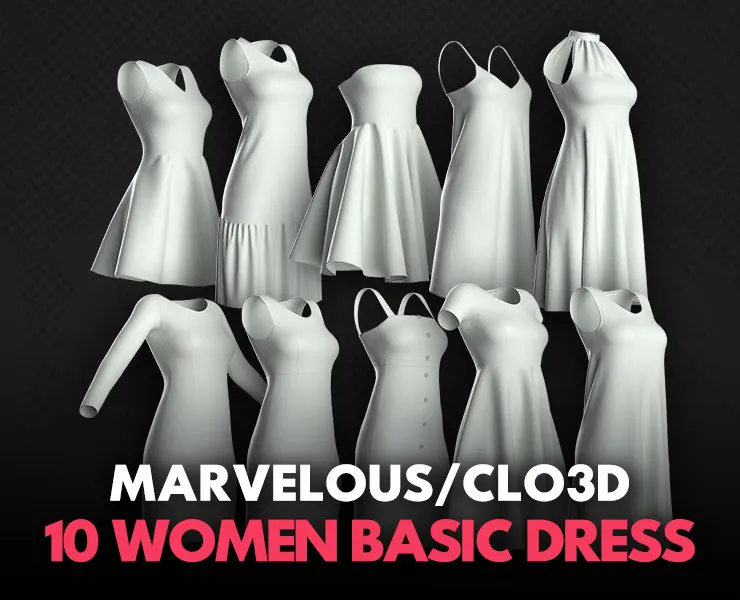 10 Basic Women's Dress / Marvelous Designer , Clo3d Project + OBJ , FBX (Vol 1)