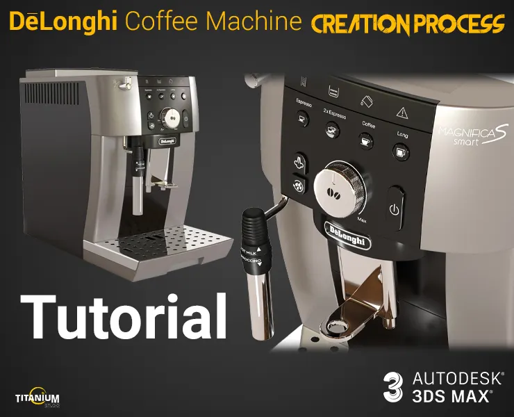Delonghi Coffee Machine Creation in 3DS MAX 2021 Full Tutorial