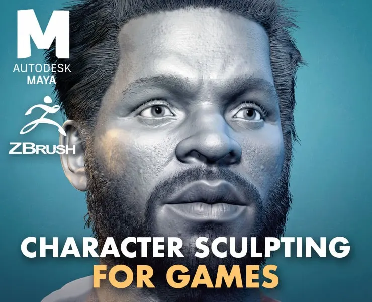 Realistic Character Sculpting for Games in Maya & ZBrush