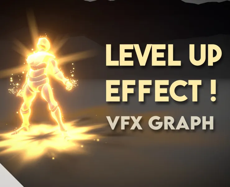 VFX Graph - Level Up Effects Vol.1 - Unity