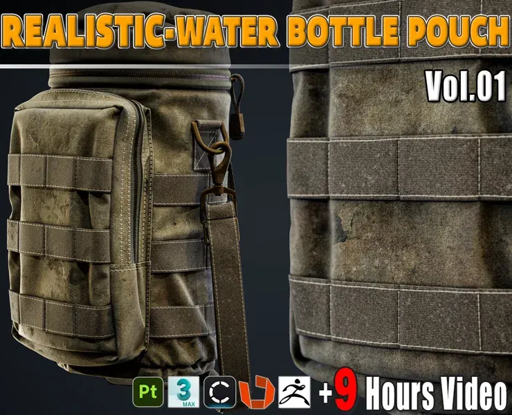 Realistic- Water Bottle Pouch Full Creation Process Video Tutorial ( +9 Hours ) + Project Files Vol.01