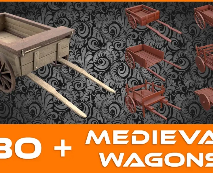 30 + MedieVal Wagons Base Mesh - GameReady & LowPoly - Ready For Texturing