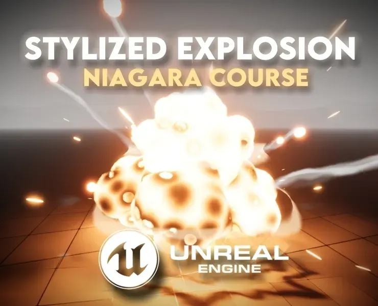 Unreal Engine 5 - VFX for Games - Stylized Explosion