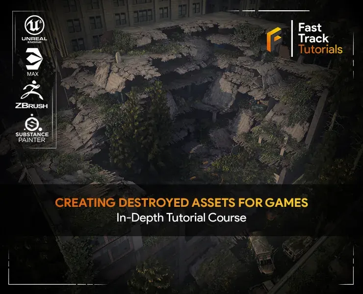 Creating Destroyed Assets for Games - In-Depth Tutorial Course