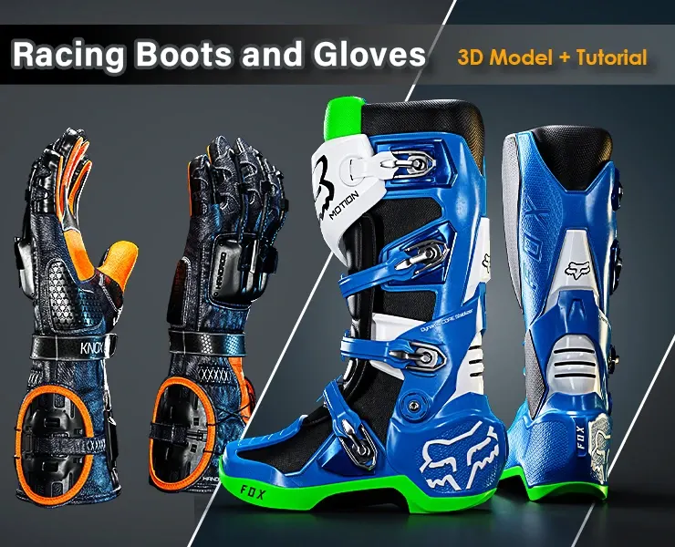 Racing Boots and Gloves / 3D Models+Full Tutorial