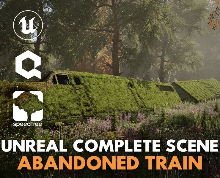 Unreal Complete Scene - Abandoned Train Environment