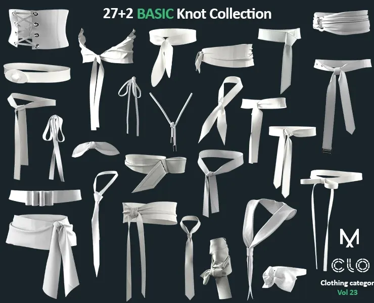 27+2 Basic Knot Collection: Diverse Pre-Made Knots for Accelerating Your Projects / ZPRJ + OBJ + FBX / Marvelous + Clo3d