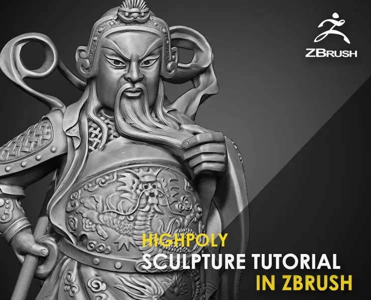 Guan-Yu Character Sculpture Tutorial Zbrush 2019 HighPoly