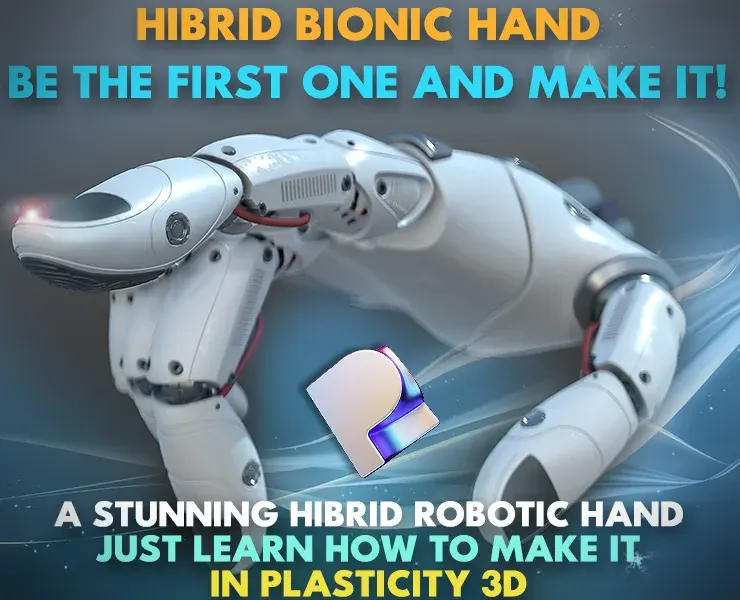 Modelling and texturing a CAD Hibrid Bionic Hand never seen  (course for Plasticity 3D & Modo) I guarantee you!!!