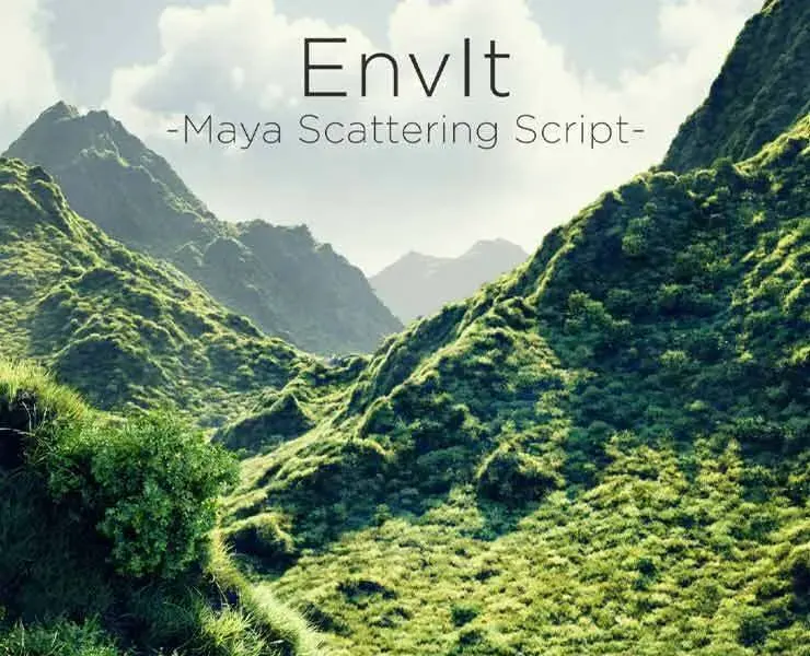 EnvIt - Scattering Script for Maya