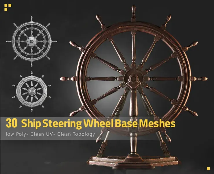 30 Low Poly Ship Steering Wheel Base Meshes + 1 Game Asset ( 4K PBR texture )