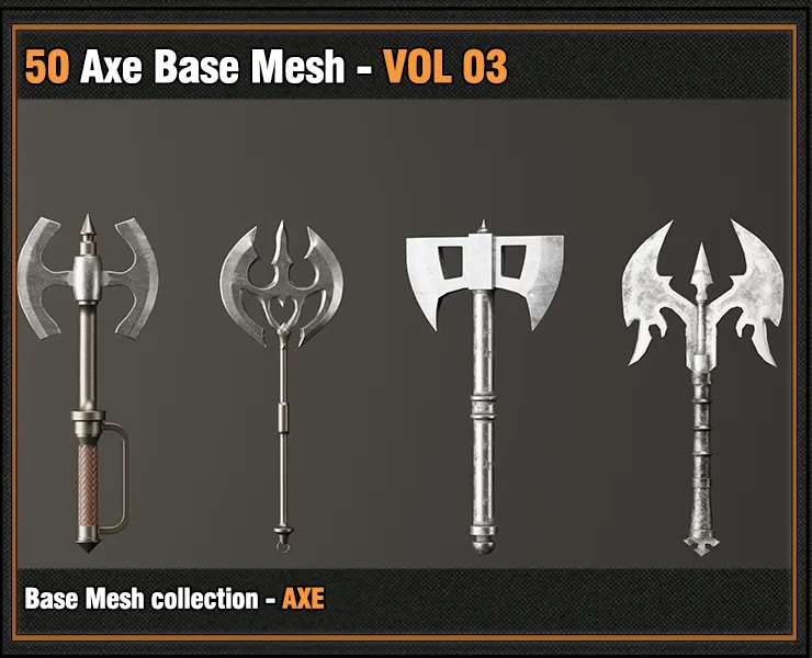 50 Axe Base Mesh - VOL 03 ( Game Ready )