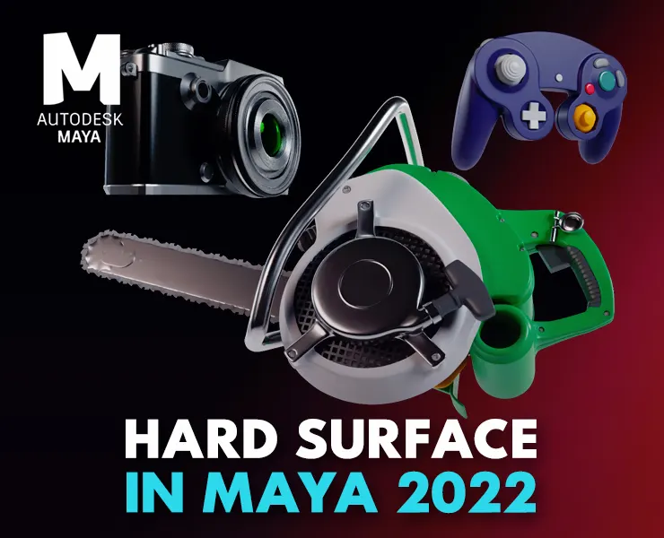 Hard Surface Modelling in Maya 2022