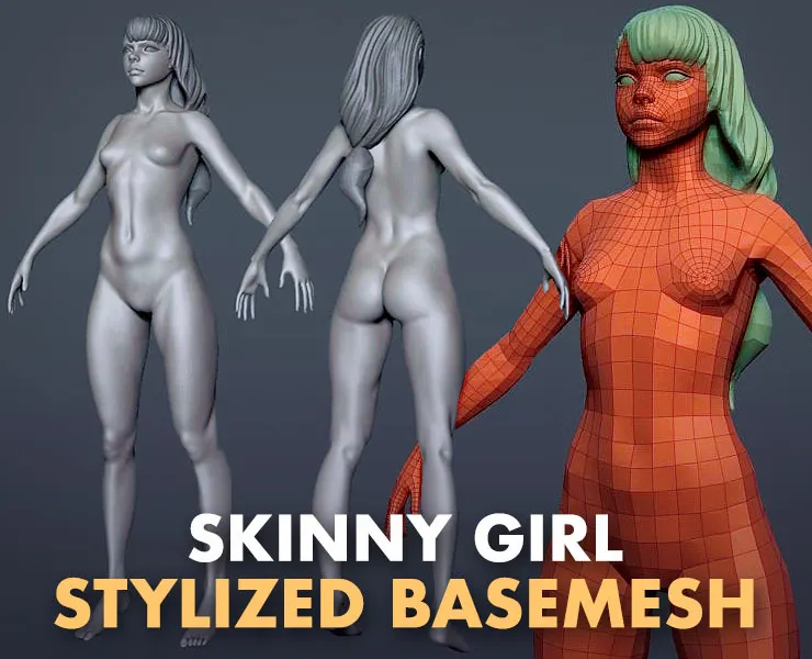 Skinny Girl Stylized Basemesh