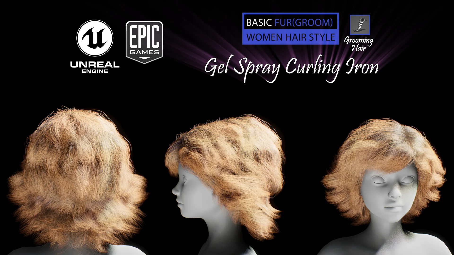Gel Curling Iron Grooming Real-Time Hairstyle Unreal Engine 4