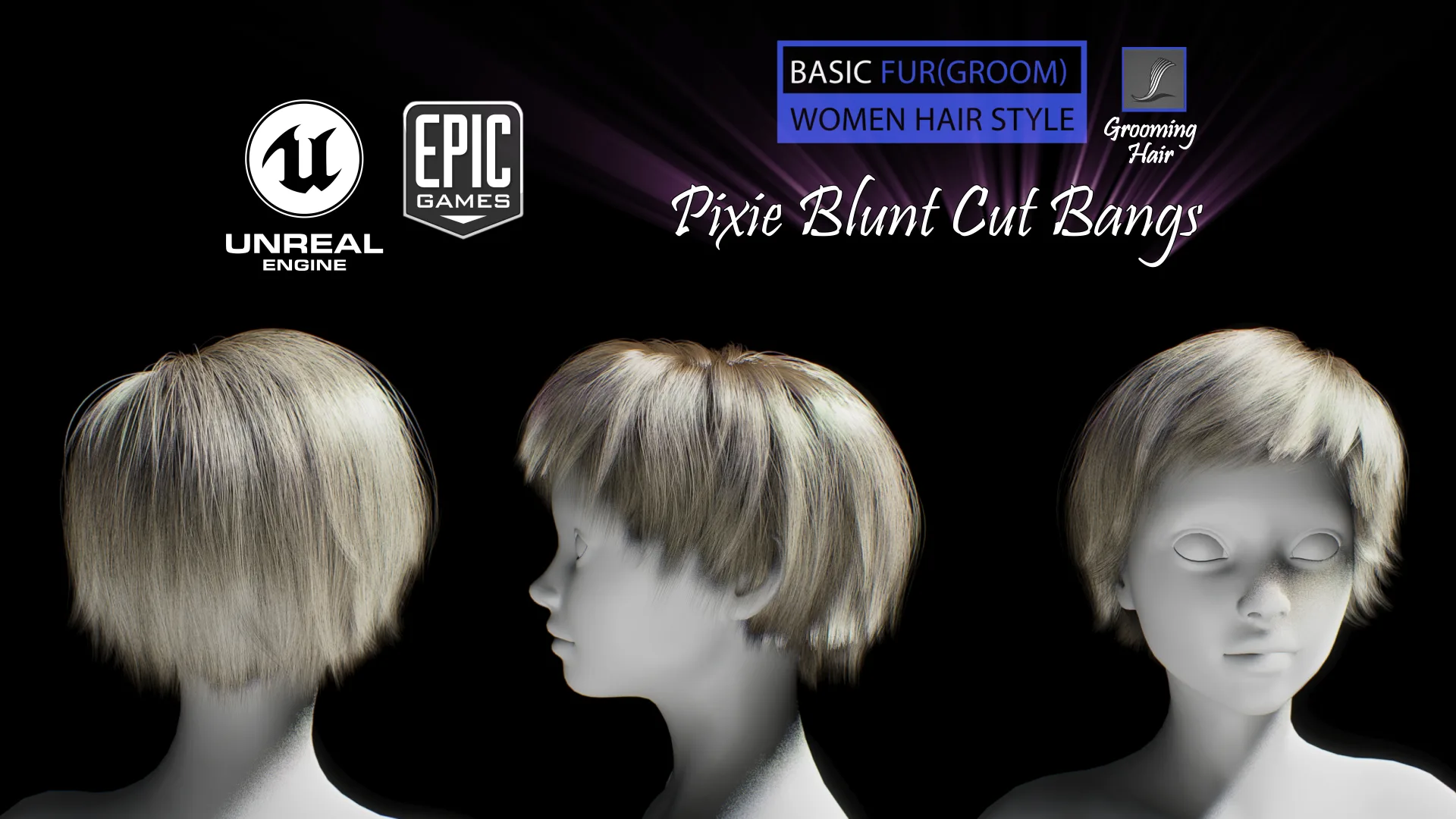 Pixie Blunt Cut Bangs Grooming Real-Time Hairstyle Unreal Engine 4