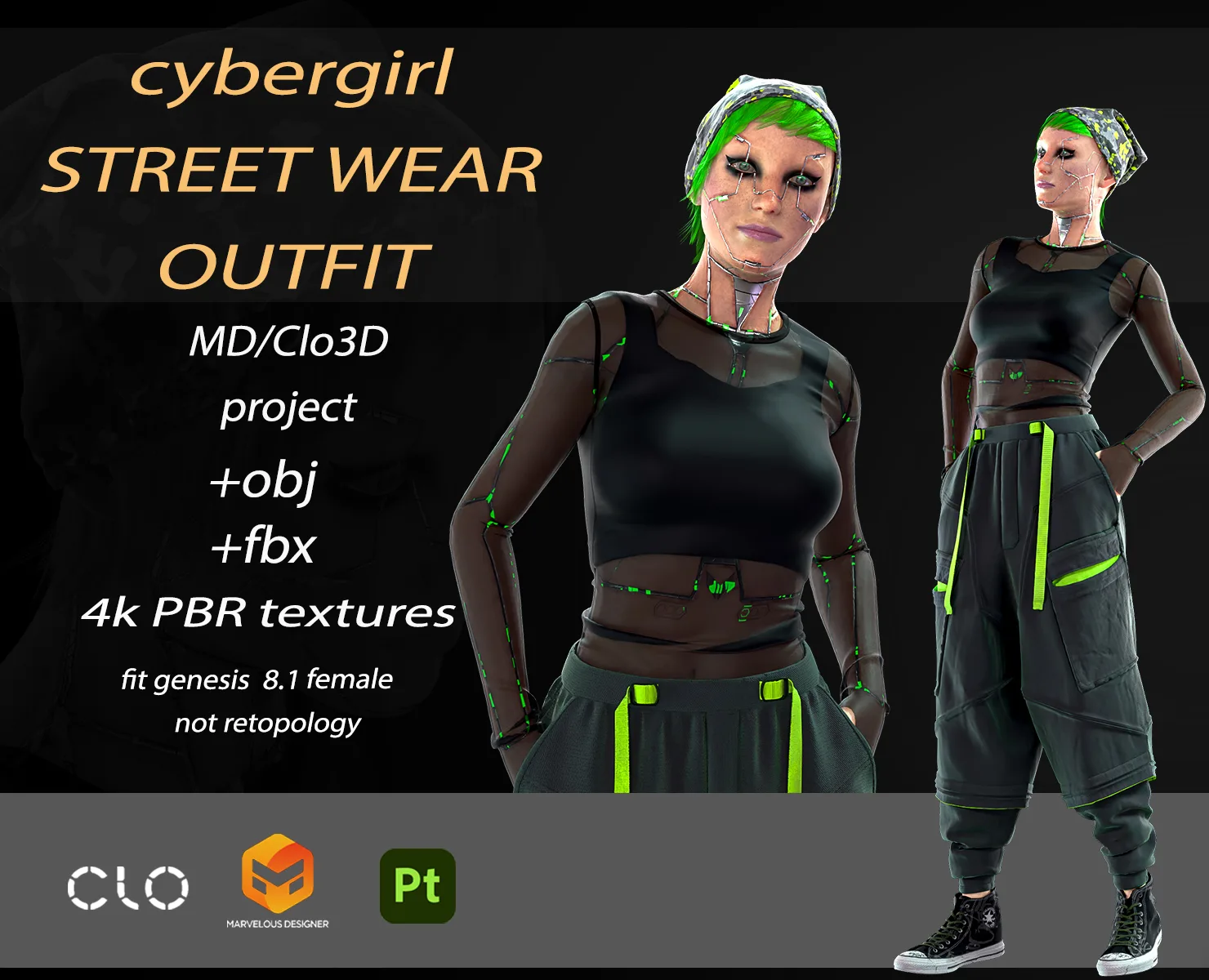 CyberGirl StreetWear Outfit / CLO3D / Marvelous Designer+ZPRJ+OBJ+FBX/ female genesis 8.1