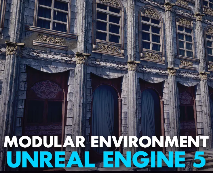 Complete Modular Environments in Unreal Engine 5