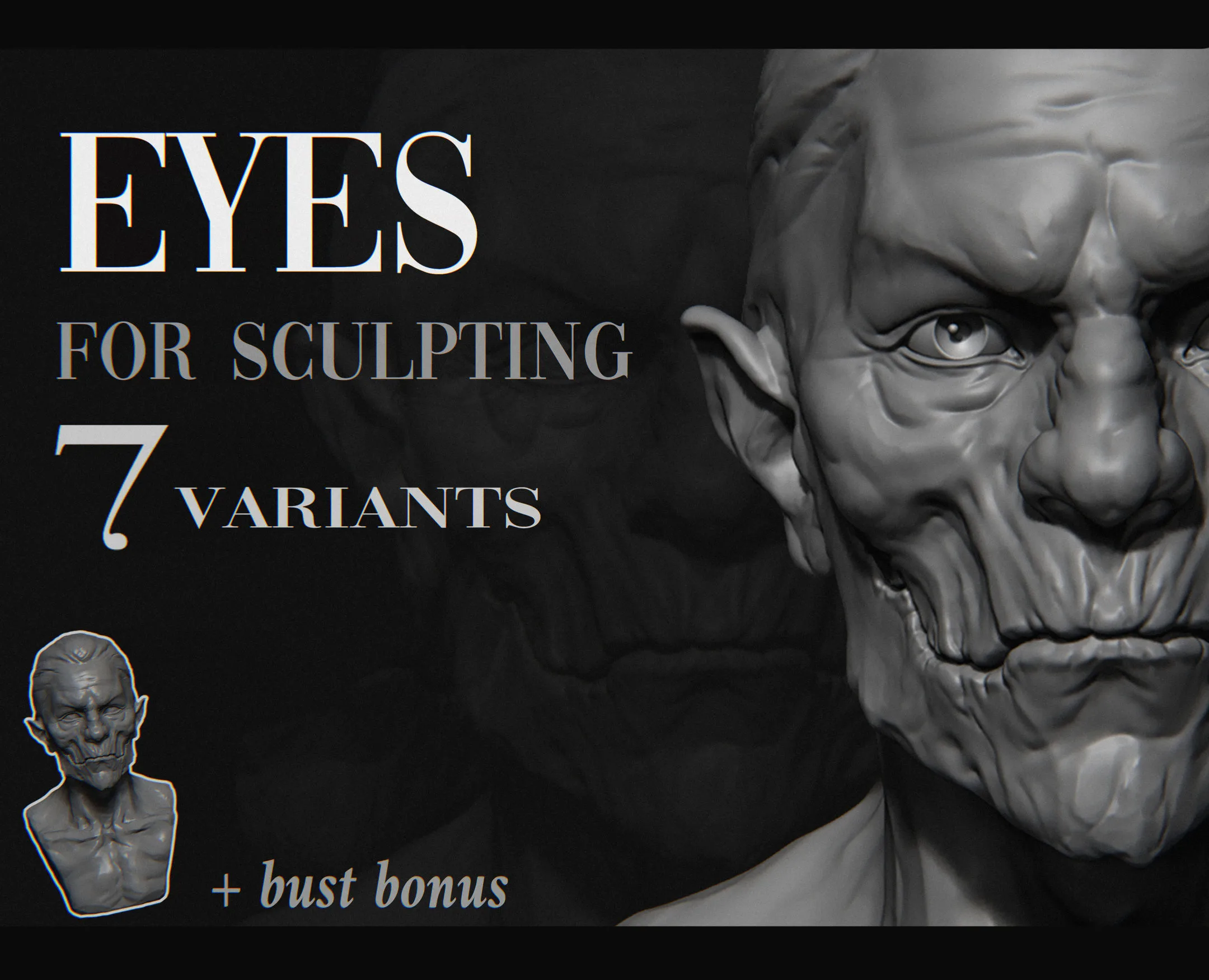 Eyes for sculpting