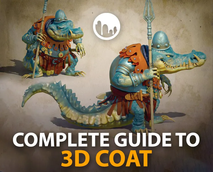 Complete Guide to 3D Coat