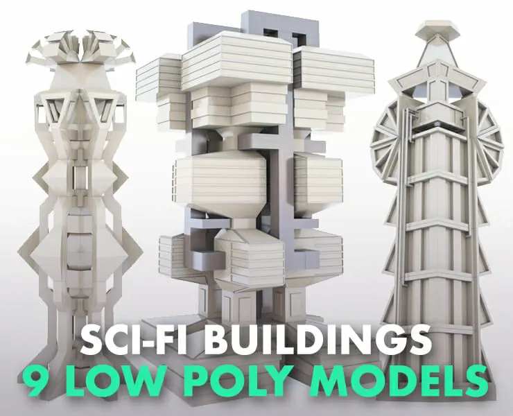 9 Low-Poly Scifi Building Collection for City or Cartoon