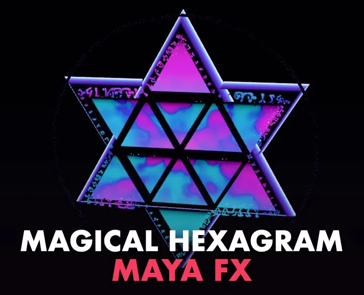 Magic Hexagram FX Asset for Maya