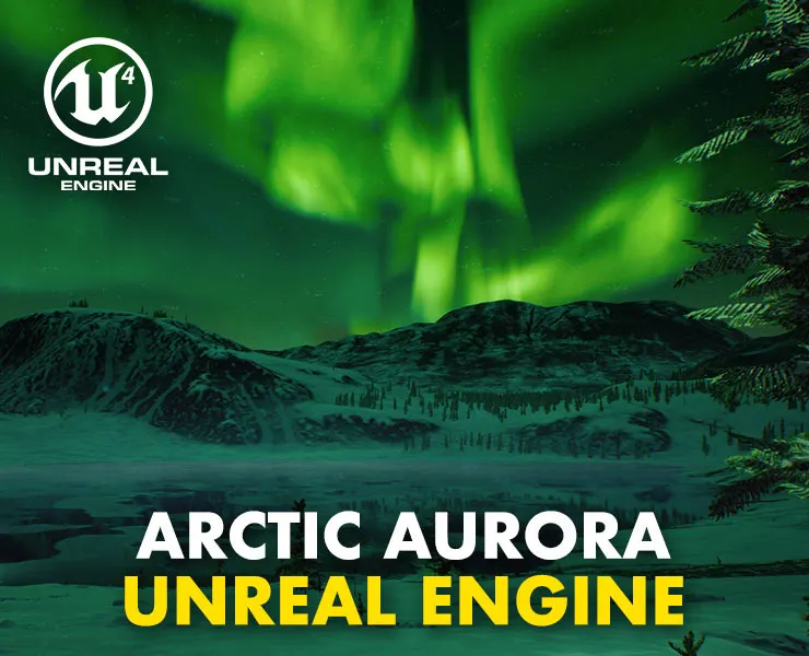 Arctic Aurora - Unreal Engine 4