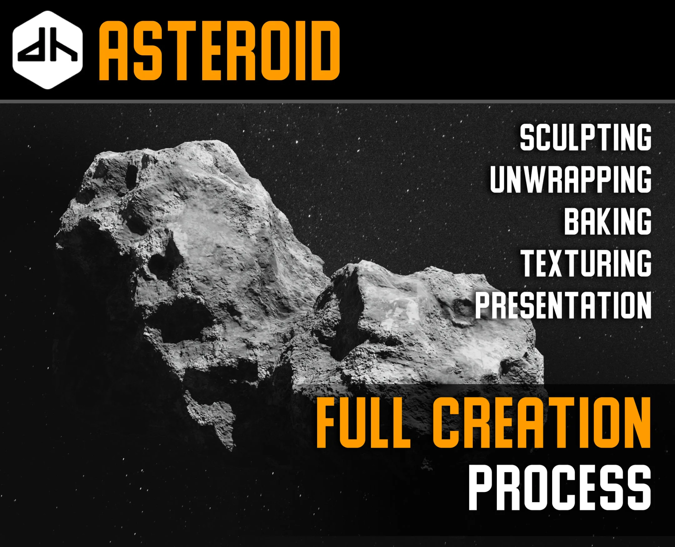 Asteroid Full Creation Process