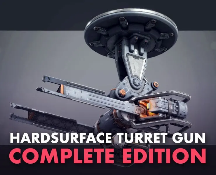 Ultimate Hard Surface Tutorial - Turret Gun Complete Edition