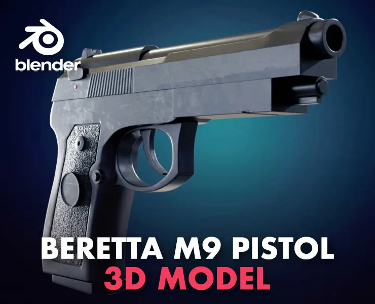 Beretta M9 Pistol (Blender 3d Model)