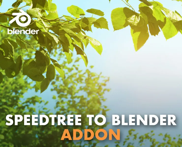 Blender Addon | SpeedTree Import Helper | VFX Grace