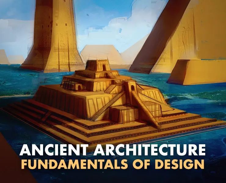 Fundamentals of Architecture Design - Ancient Architecture