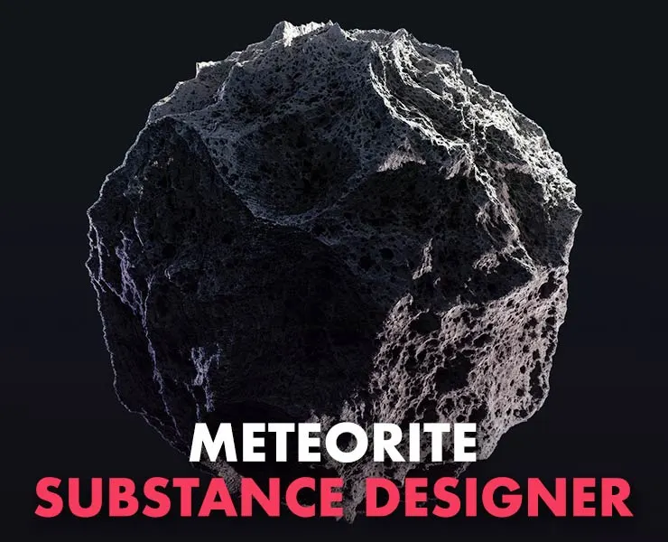 Meteorite - Substance Designer