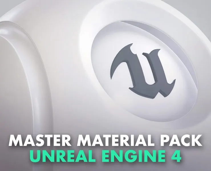Unreal Engine 4 - Master Material Pack