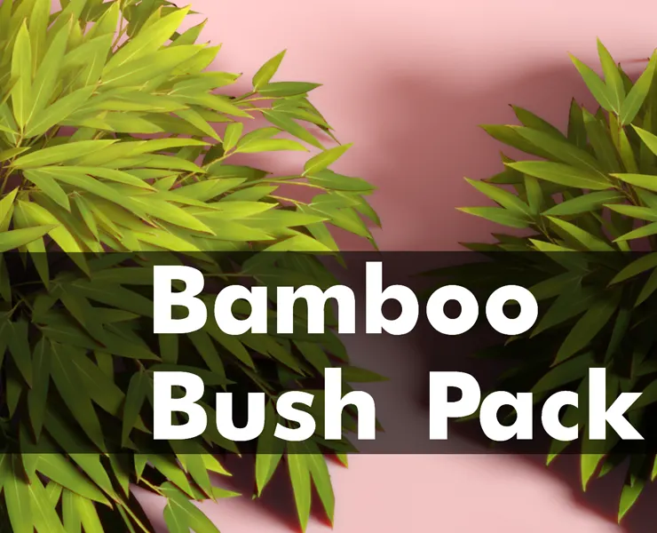 Bamboo Bush Pack