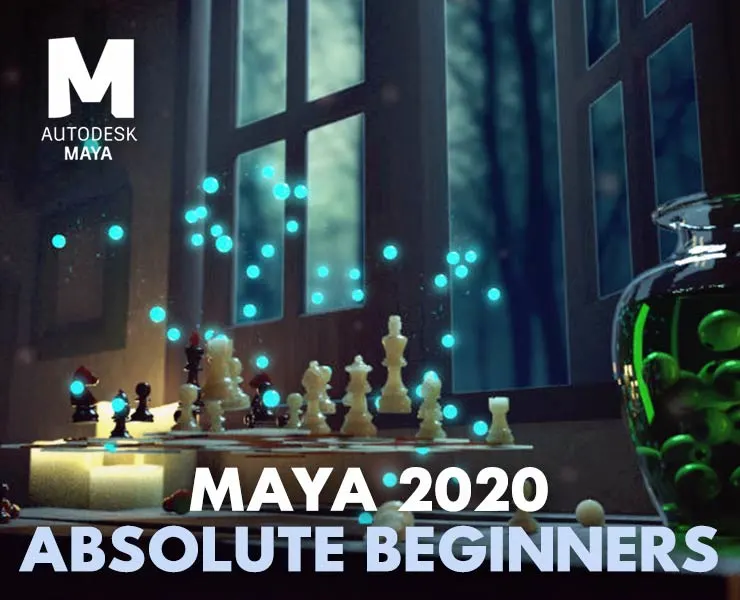 Maya 2020 for Absolute Beginners