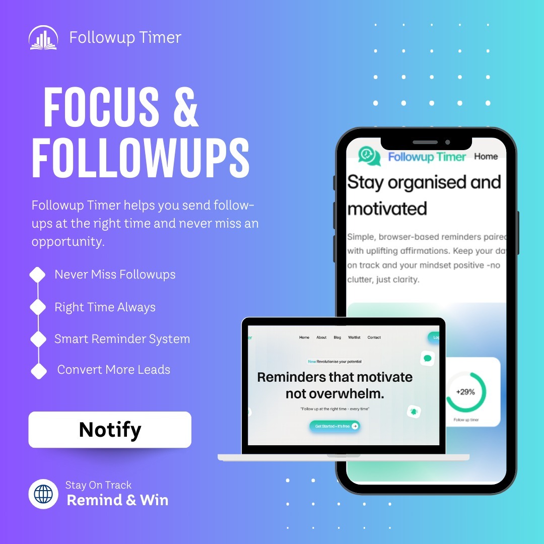 FollowUp Timer – Smart Reminders with Motivation Built In
