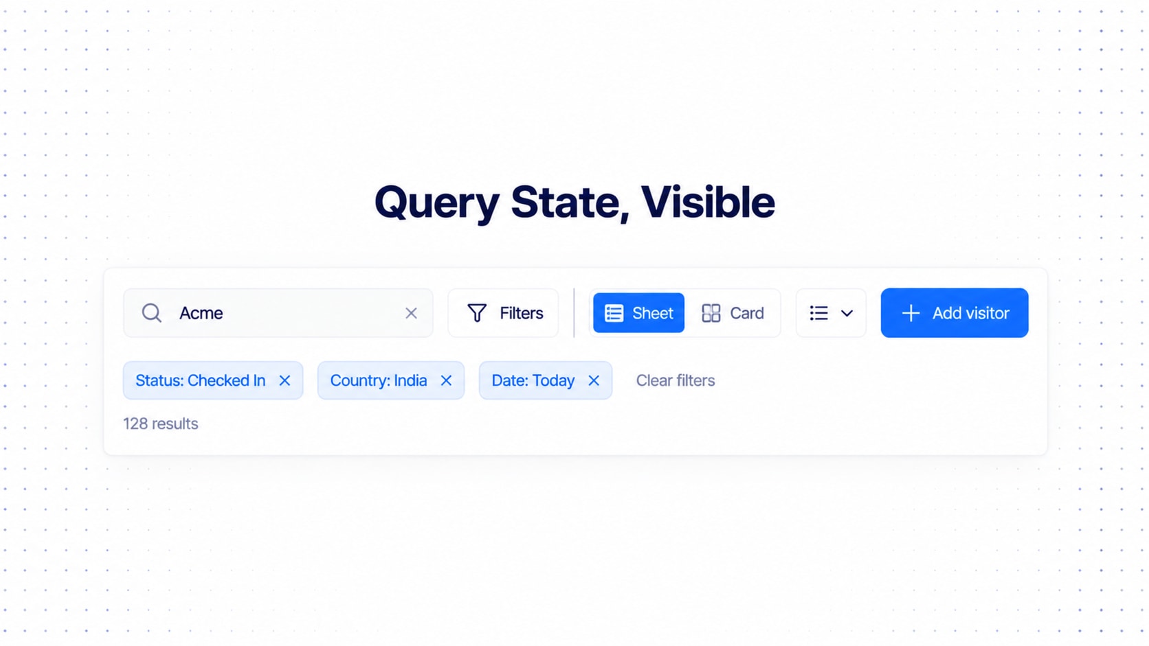 A workspace header with a search field, filters button, sheet and card view switcher, density control and add visitor button, with active filter chips and a result count below.