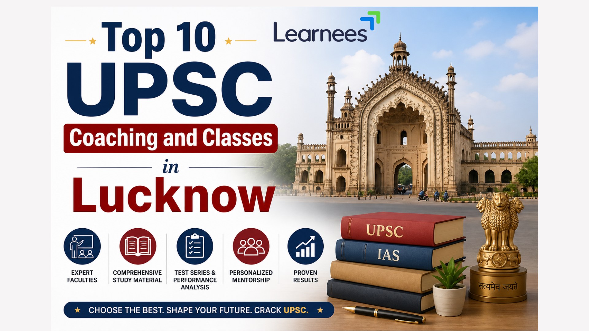 Top 10 UPSC Coaching and Classes in Lucknow