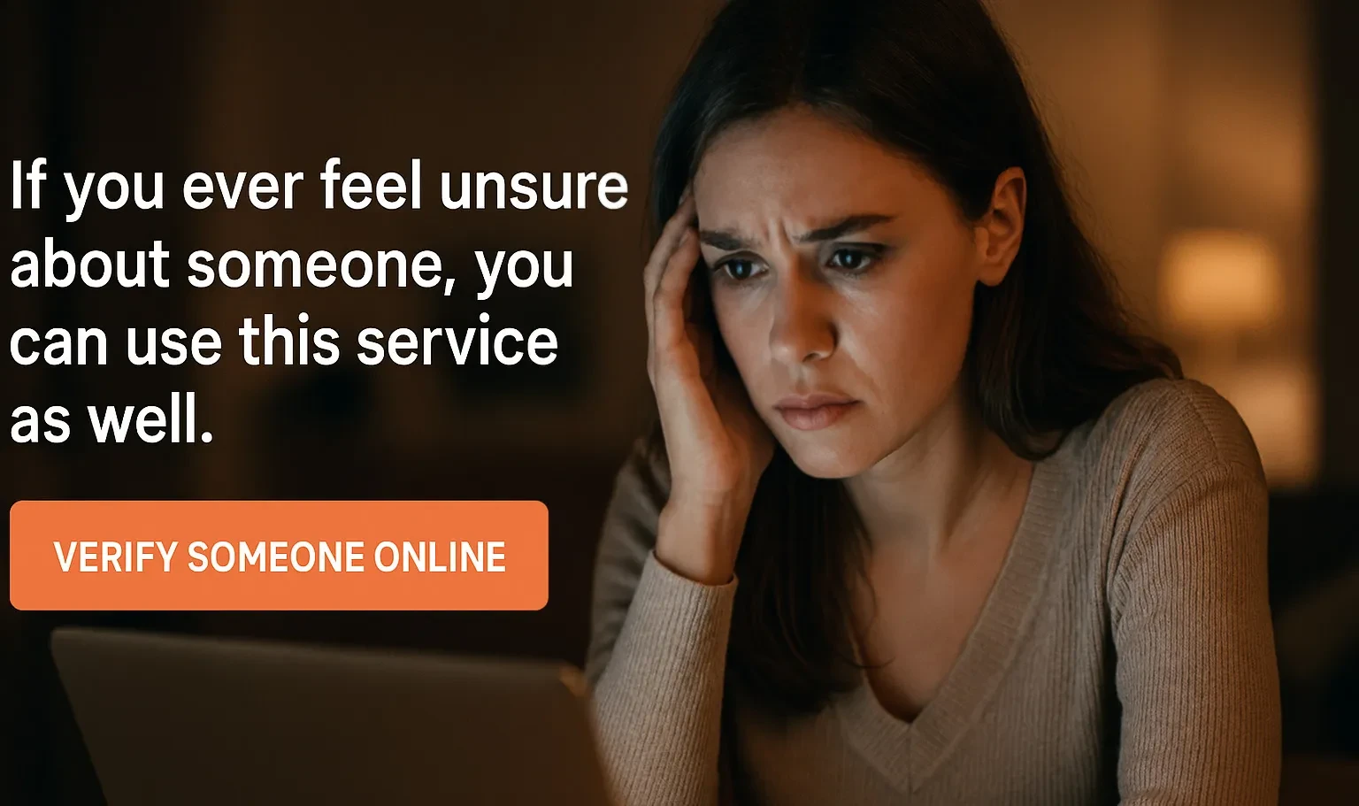 Personal story: “How I found out the truth about someone I met Online - and Why I now always verify people before trusting Them” — catfish