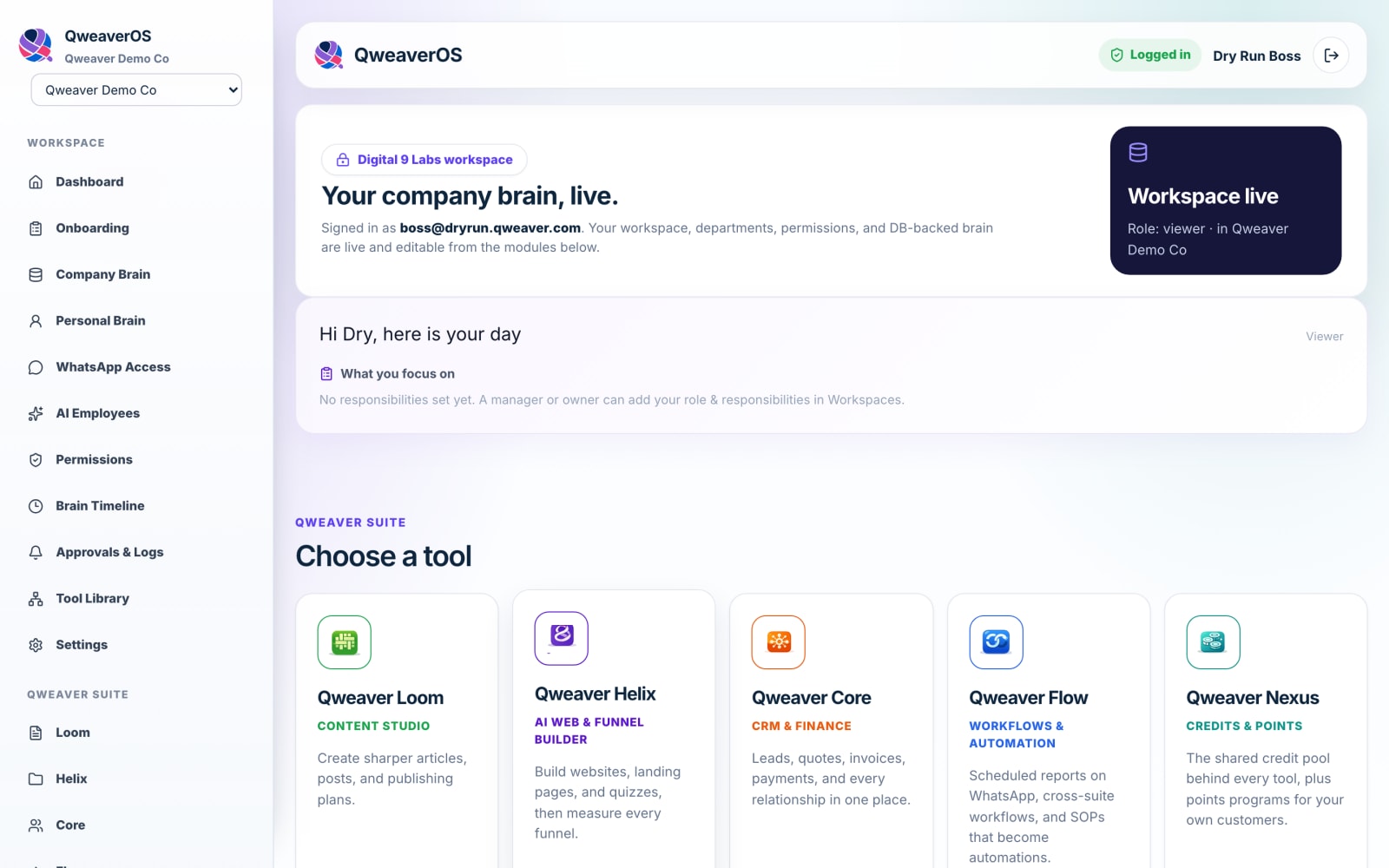 Your control room: company brain, approvals and every tool in one login