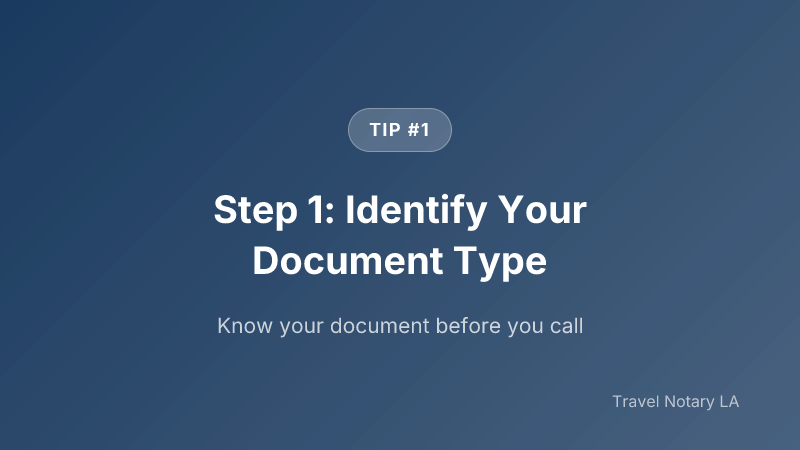 Step 1: Step 1: Identify Your Document Type — Travel Notary LA