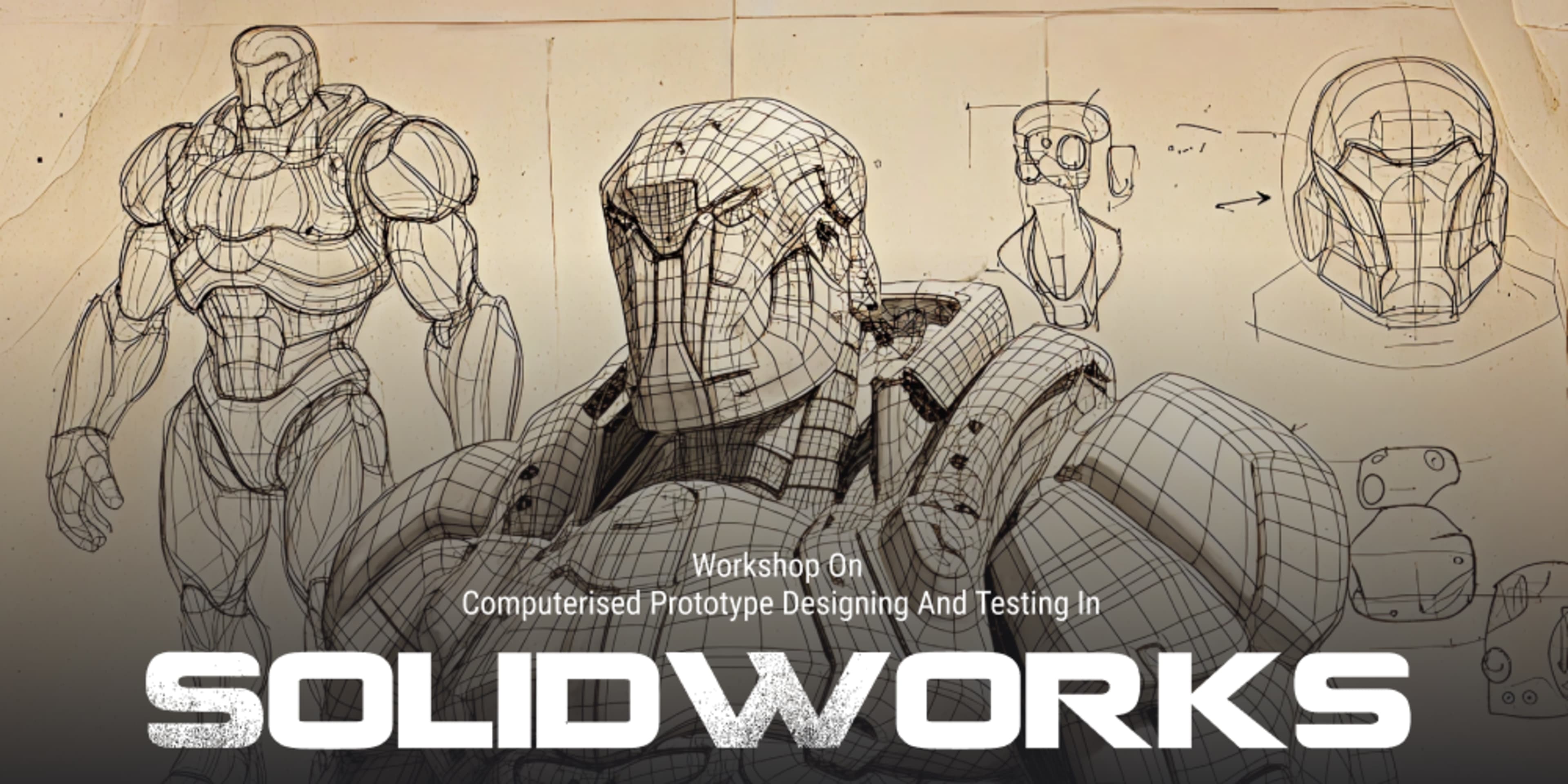 Workshop on Computerised Prototype Designing and Testing in SolidWorks banner