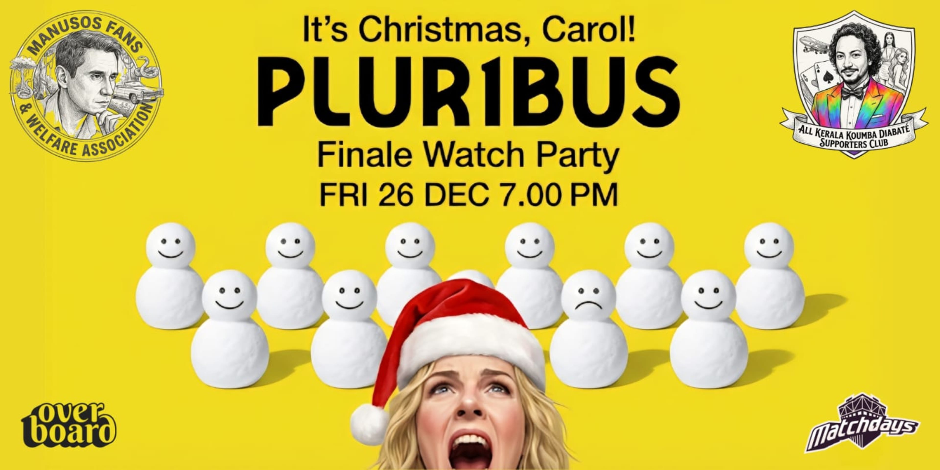 It's Christmas, Carol! Pluribus FInale screening banner