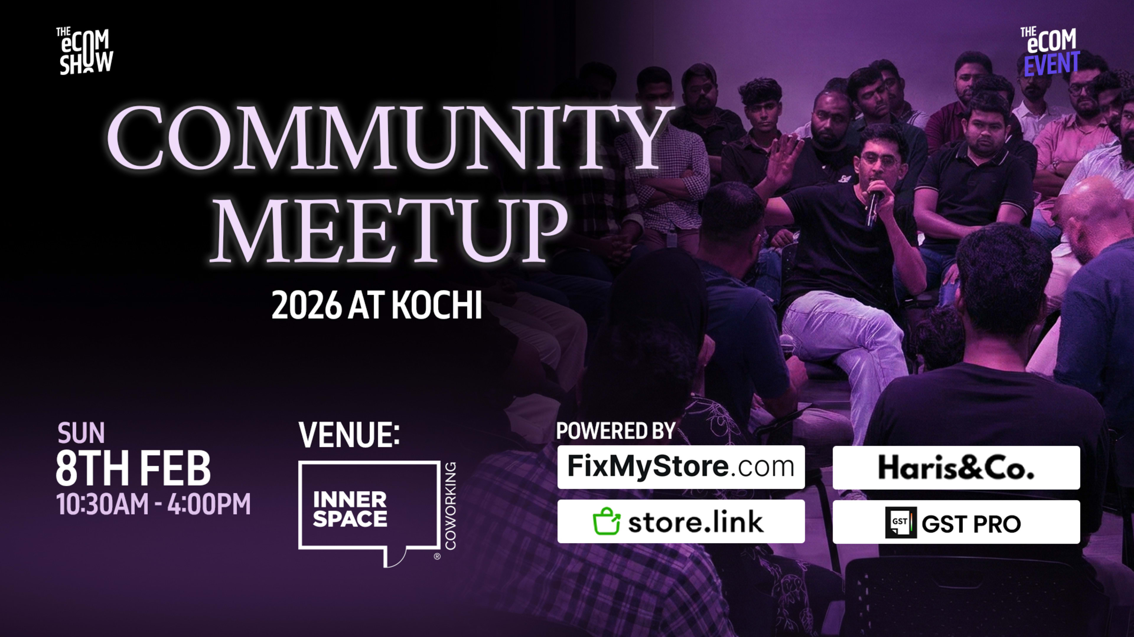 The eCom Show Community Meetup - Kochi - February 2026 banner