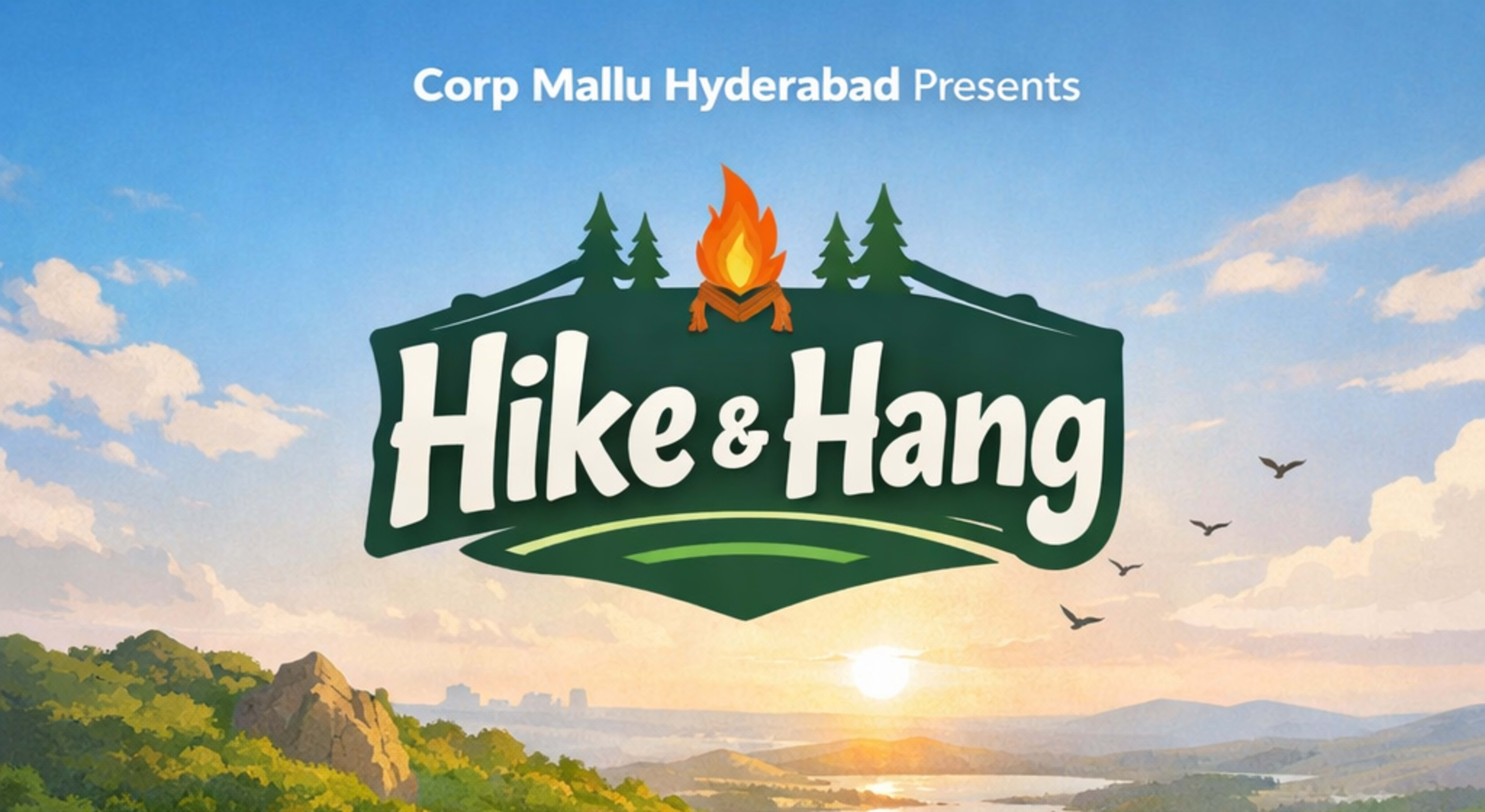 Hike & Hang | Corp Mallu banner