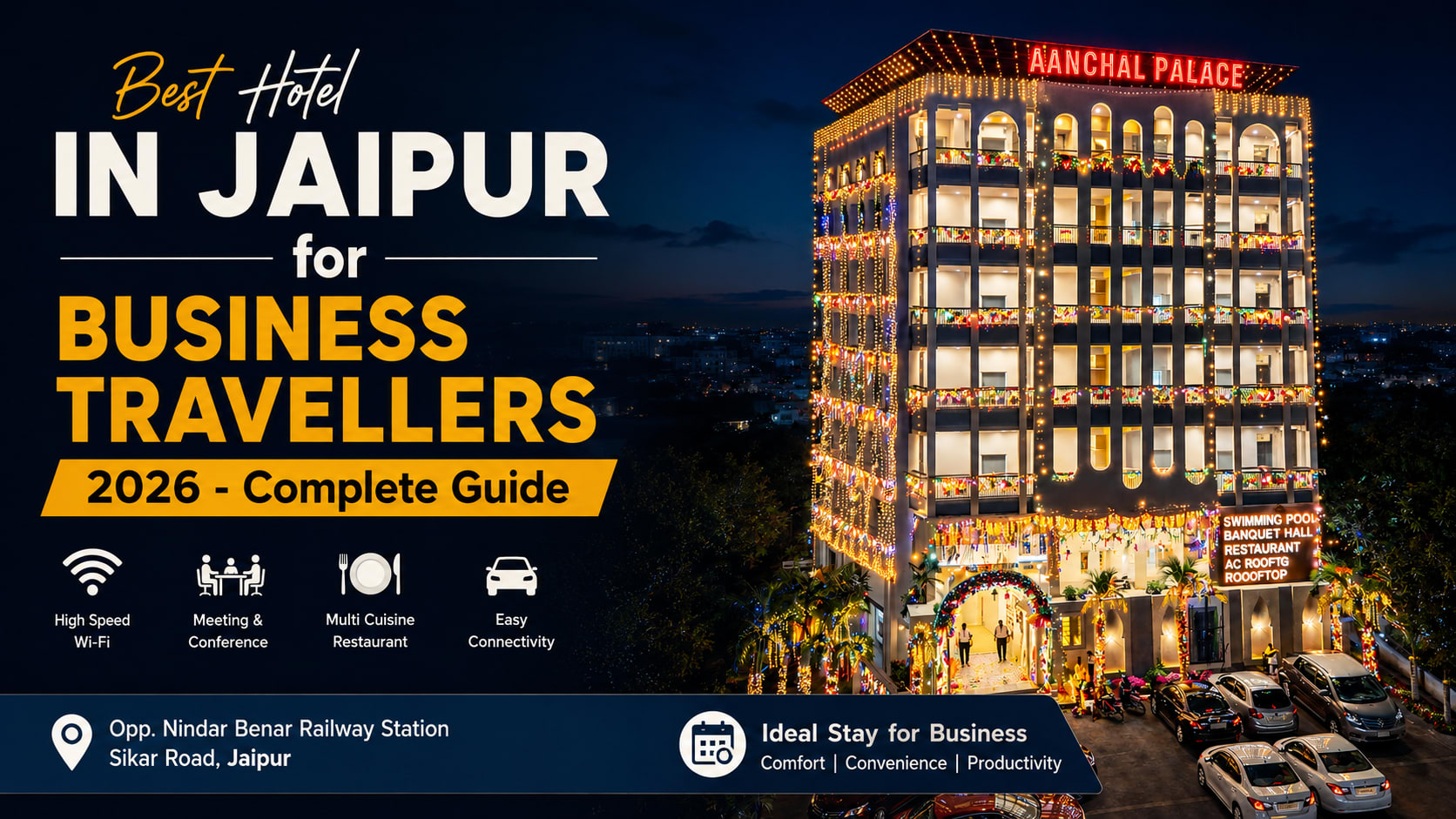Best Hotel in Jaipur for Business Travellers 2026 — Complete Guide