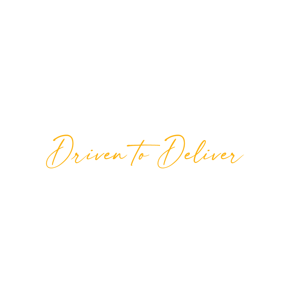 Tagline - Driven to Deliver