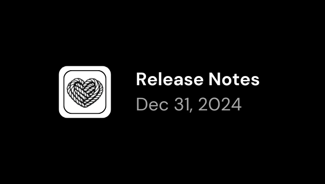 Release Notes (Dec 31, 2024)