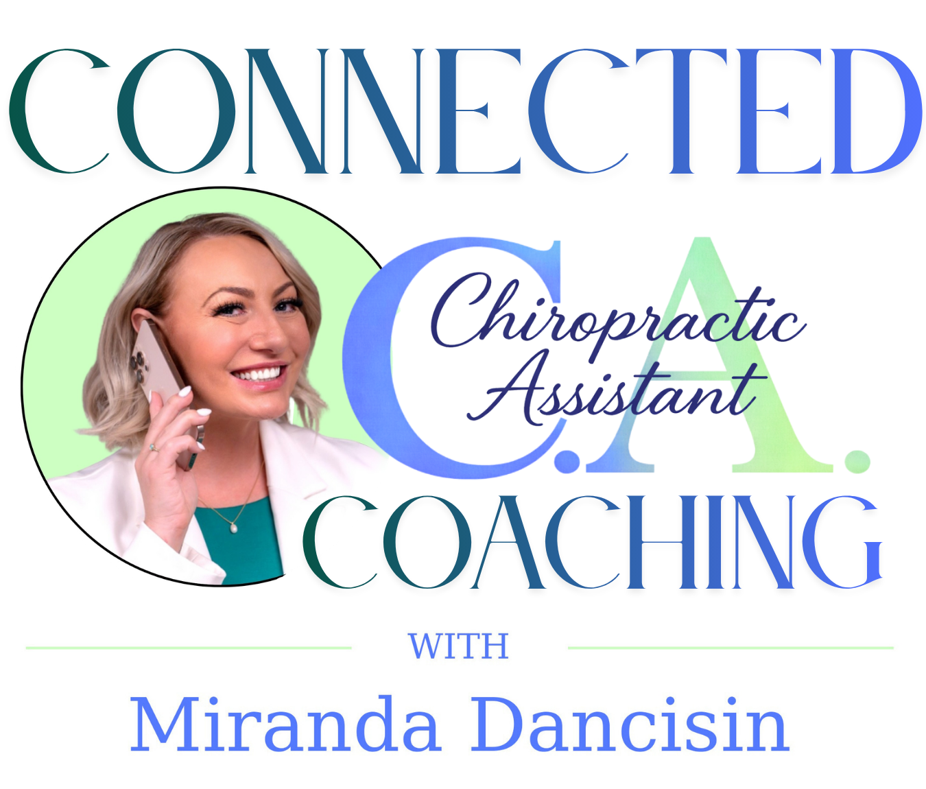 Miranda Dancisin, Connected Chiropractic Assistant Coaching